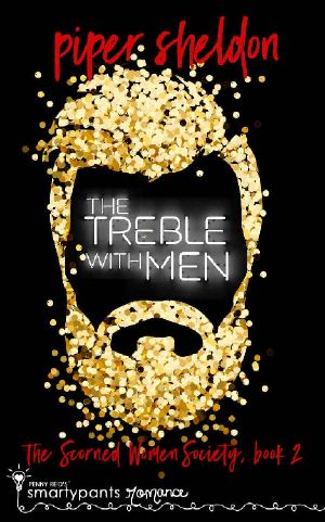 [Scorned Women's Society 02] • The Treble With Men